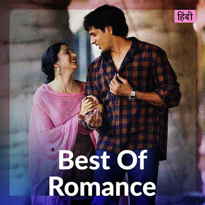 Best Of Romance Hindi